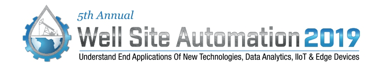 Well Site Automation 2019 Well Site Automation 2019